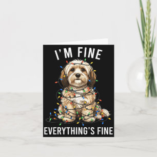 Havanese Christmas I'm Fine Everything Is Fine Card