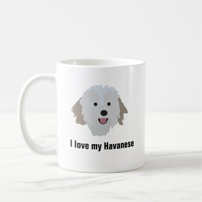 Havanese Dog Coffee Mug - I love my Havanese Dog (Left)