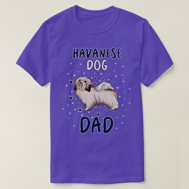Havanese Dog Dad T-Shirt (Design Front)