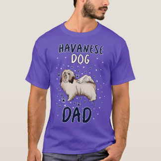 Havanese Dog Dad T-Shirt