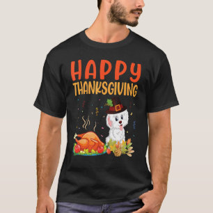 Havanese Dog Look Turkey Meat Happy Thanksgiving D T-Shirt