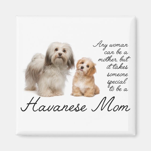 Havanese Mum Magnet (Front)