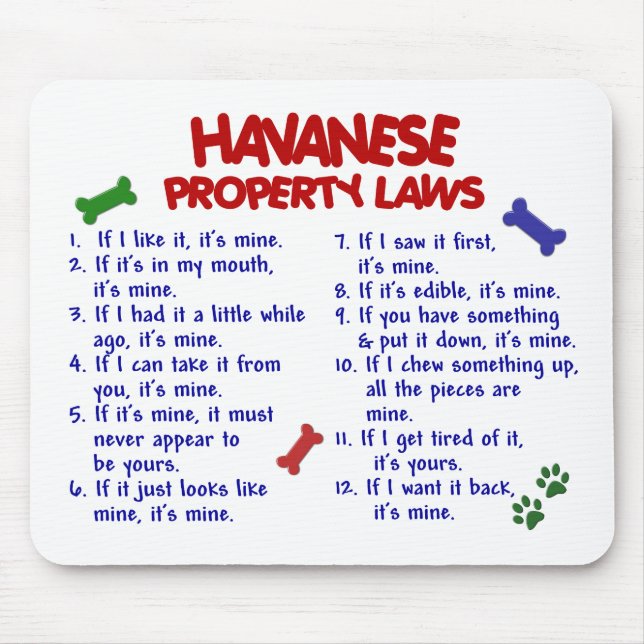 HAVANESE Property Laws 2 Mouse Pad (Front)