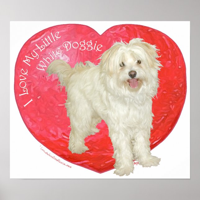 Havanese / Westie Mix Valentine's Day Poster (Front)