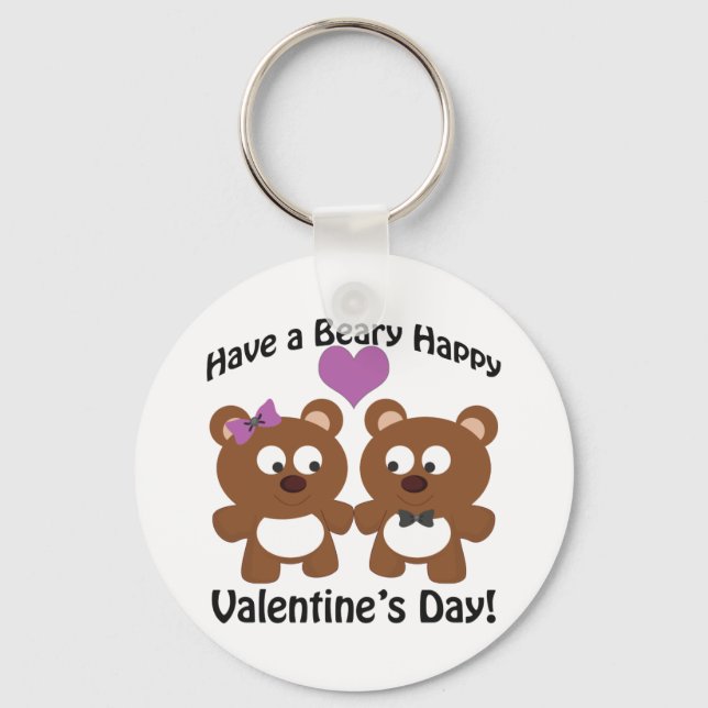 Have a Beary Happy Valentine's Day! Key Ring (Front)
