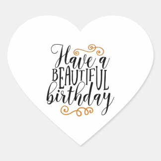 have a beautiful birthday heart sticker