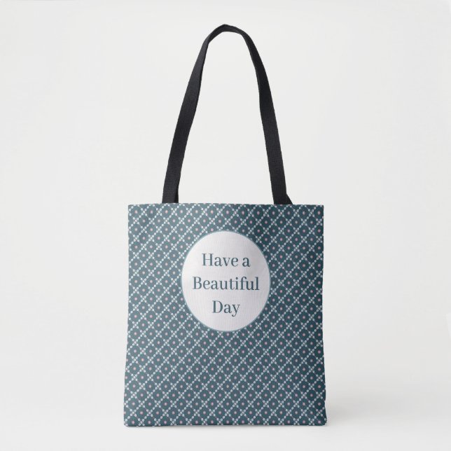 Have a Beautiful Day Pearl Squares Pattern Tote Bag (Front)