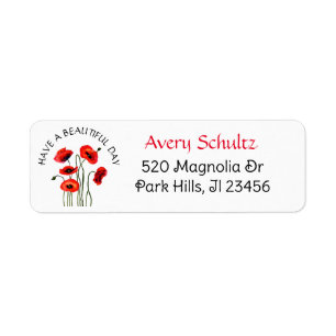 Have a Beautiful Day   Red Poppies Return Address Label