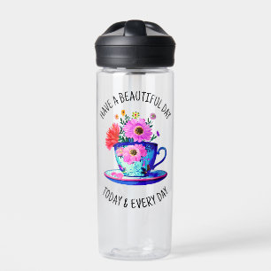 Have a Beautiful Day Today and Every Day Water Bottle