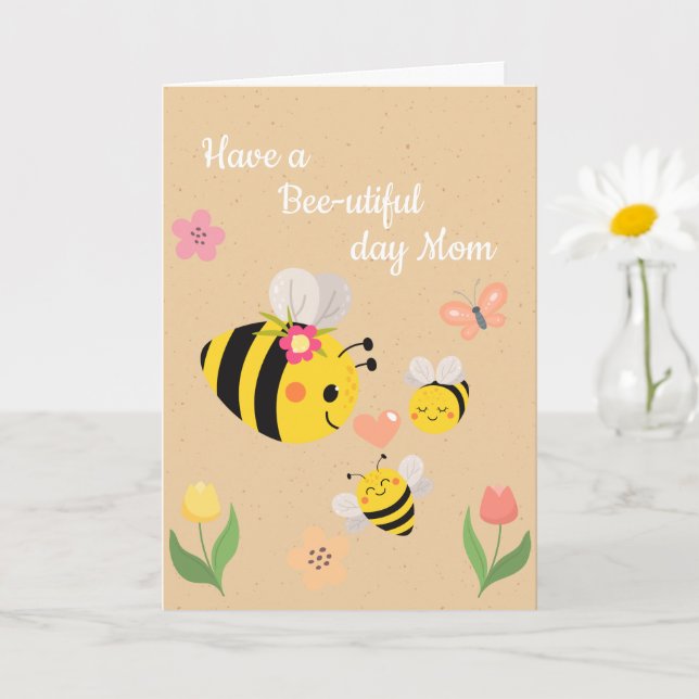 Have a Bee-utiful Mother's Day Card (Small Plant)