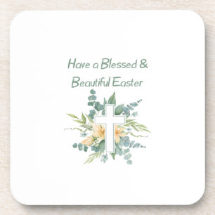 Have A Blessed and Beautiful Easter on a  Coaster