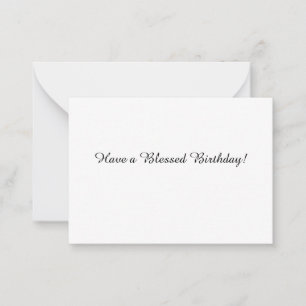Have a Blessed Birthday Note Card