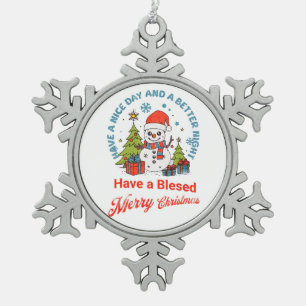 Have a Blessed Merry Christmas  Snowflake Pewter Christmas Ornament