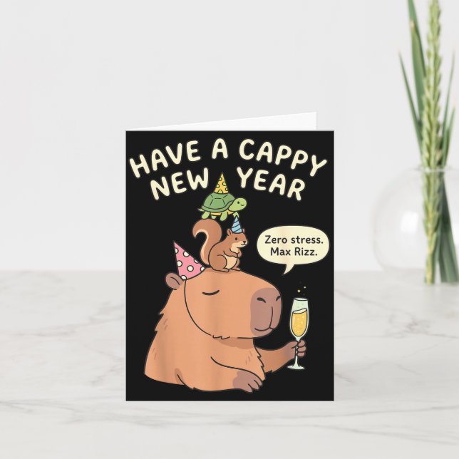 Have A Cappy New Year 2026 Capybara Max Rizz Funny Card (Front)
