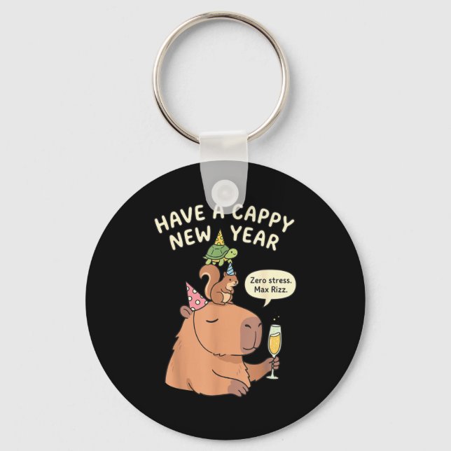 Have A Cappy New Year 2026 Capybara Max Rizz Funny Key Ring (Front)