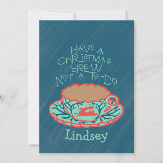 Have A Christmas Brew Not A To-Do Thank You Card