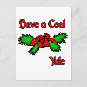 Have a cool Yule Postcard