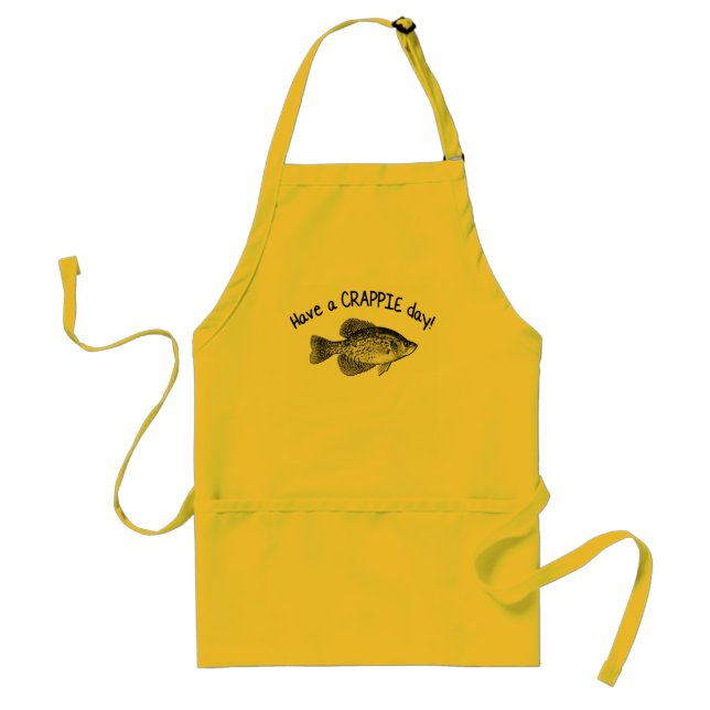 "HAVE A CRAPPIE DAY" - CRAPPIE FISHING STANDARD APRON (Front)