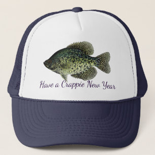 "Have a Crappie New Year" featuring black crappie Trucker Hat