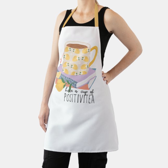 Have A Cup Of Positivitea Quote  Apron (Insitu)