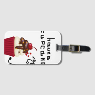 Have a cupcake! luggage tag