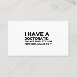 HAVE A DOCTORATE BUSINESS CARD