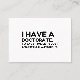 HAVE A DOCTORATE IN SAVING TIME BUSINESS CARD