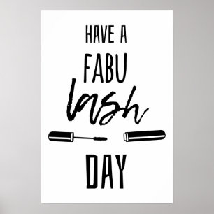 Have A Fabu Lash Day Poster