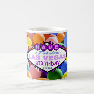 Have A Fabulous Las Vegas Birthday Balloons Mug