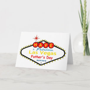 Have a Fabulous Las Vegas Father's Day Card