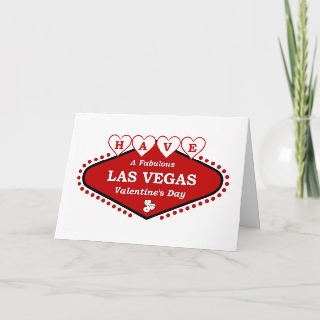 HAVE A Fabulous Las Vegas Valentine's Day Card (Front)