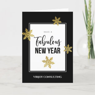 Have A Fabulous NEW YEAR Corporate Business Gold Holiday Card