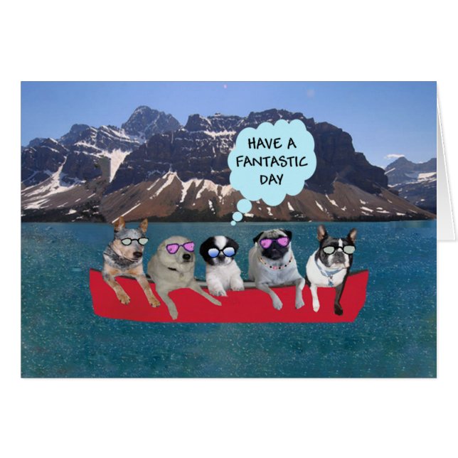 Have a fantastic day (Front Horizontal)