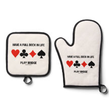 Have A Full Deck In Life Play Bridge 4 Card Suits