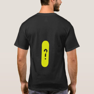 Have a Fun ( ? ! ) - T-Shirt