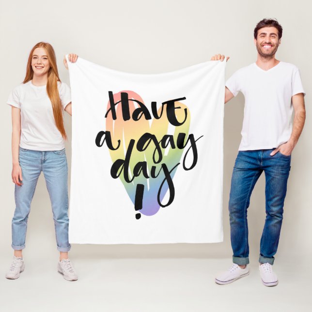 Have A Gay Day Fleece Blanket (In Situ)