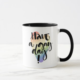 Have A Gay Day Mug