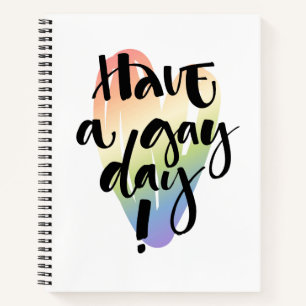 Have A Gay Day Notebook