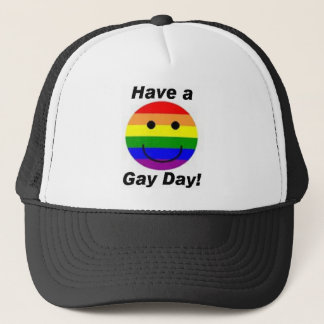 Have A Gay Day! Trucker Hat