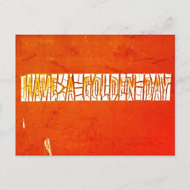 "Have A Golden Day" Rustic Peeling Paint  Postcard (Front)