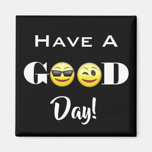 "Have A Good Day" Emojis Magnet