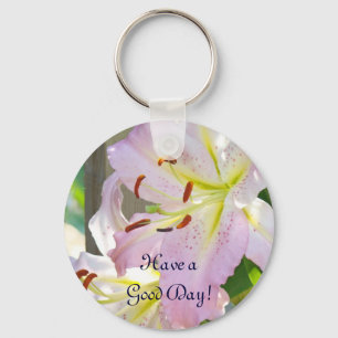 Have a Good Day! keychain Pink Lily Flowers