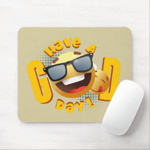 Have a Good day Mouse Pad