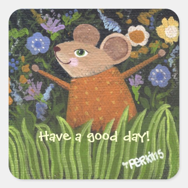 Have a Good Day Sticker (Front)