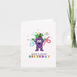 Have A Grape Puns Birthday Card