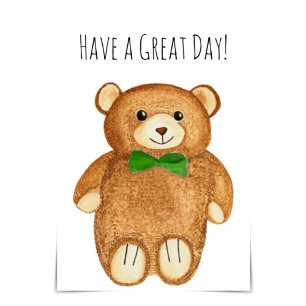 "Have a Great Day!" Bear Hug Card