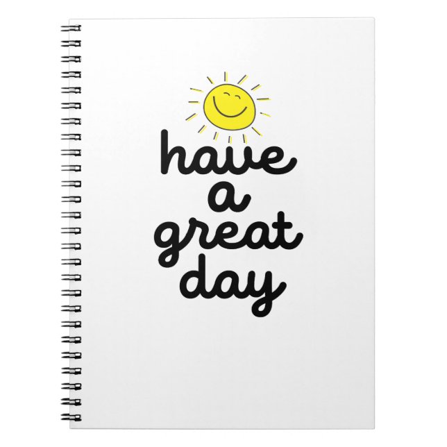 have a great day notebook (Front)