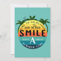 Have a great Summer Time