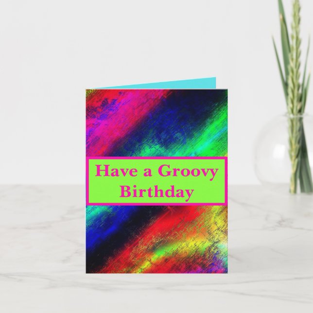 Have a Groovy Birthday Bright Multicoloured Neon Card (Front)