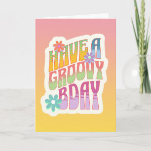Have a Groovy Birthday   Retro Hippie Card